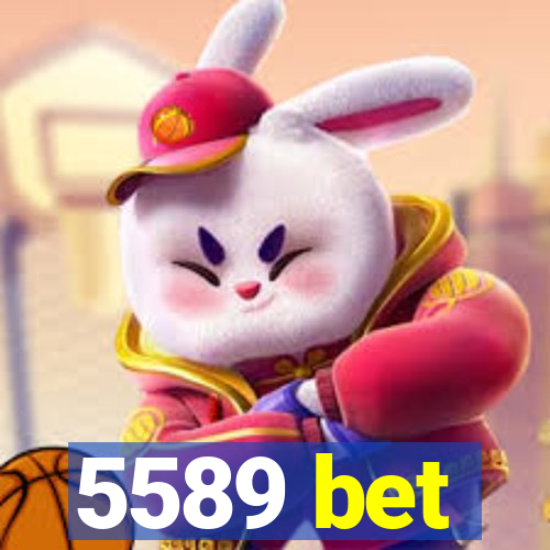 5589 bet